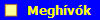 Megh�v�k